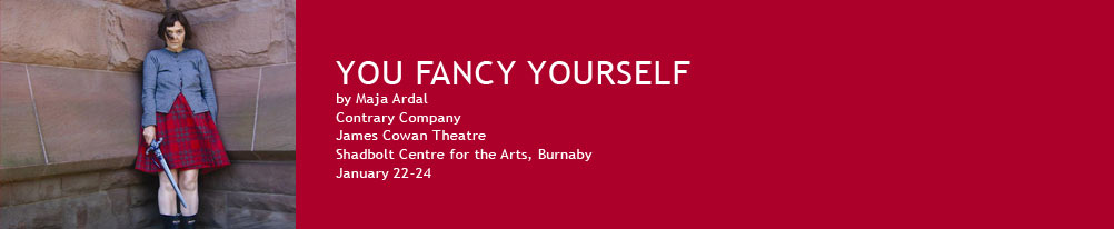 Fancy Youself vancouverplays: Vancouver Theatre and Arts and Culture website